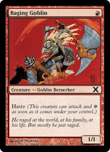 Raging Goblin - Tenth Edition