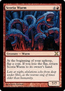 Scoria Wurm - Tenth Edition