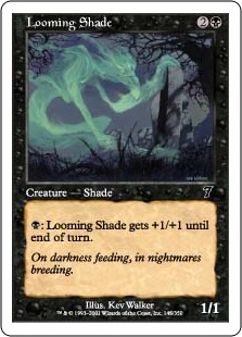 Looming Shade - Seventh Edition