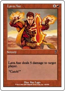 Lava Axe - Seventh Edition