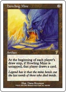 Howling Mine - Seventh Edition