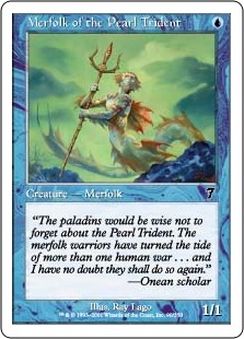 Merfolk of the Pearl Trident - Seventh Edition