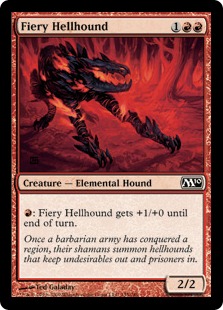 Fiery Hellhound - Magic 2010