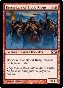 Berserkers of Blood Ridge - Magic 2011