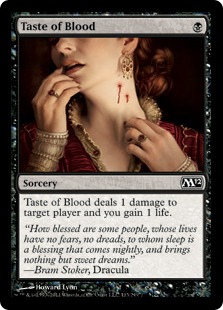 Taste of Blood - Magic 2012