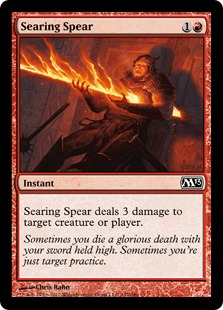 Searing Spear - Magic 2013