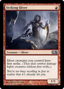 Striking Sliver - Magic 2014