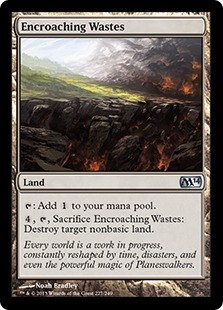 Encroaching Wastes - Magic 2014