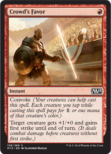 Crowd's Favor - Magic 2015
