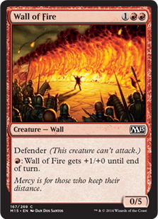 Wall of Fire - Magic 2015