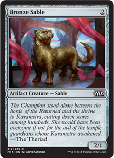 Bronze Sable - Magic 2015