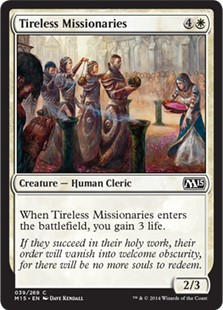 Tireless Missionaries - Magic 2015