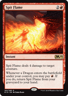 Spit Flame - Core Set 2019