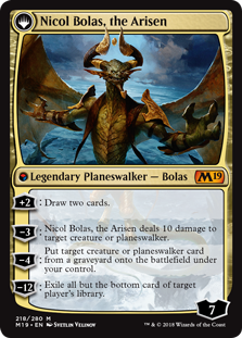 Nicol Bolas, the Ravager -> Nicol Bolas, the Arisen - Core Set 2019