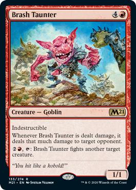 Brash Taunter - Core Set 2021