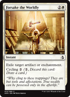 Forsake the Worldly - Amonkhet