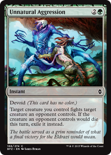 Unnatural Aggression - Battle for Zendikar