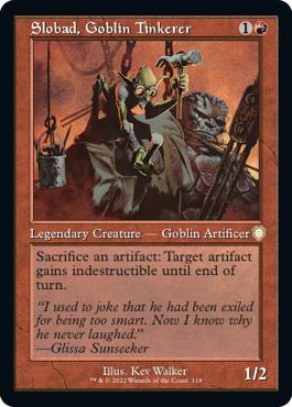 Slobad, Goblin Tinkerer - The Brothers' War Commander