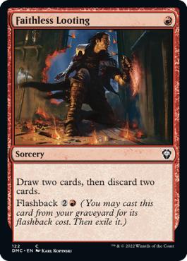 Faithless Looting - Dominaria United Commander