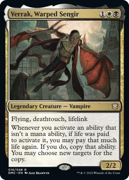 Verrak, Warped Sengir - Dominaria United Commander