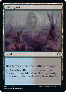 Bad River - Dominaria United Commander