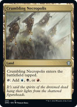 Crumbling Necropolis - Dominaria United Commander