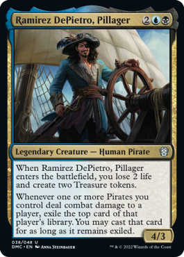 Ramirez DePietro, Pillager - Dominaria United Commander