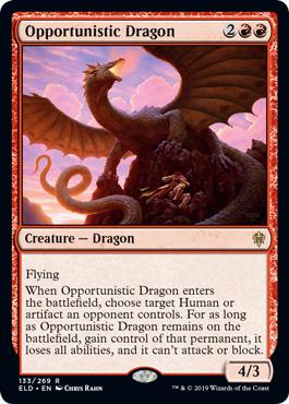 Opportunistic Dragon - Throne of Eldraine