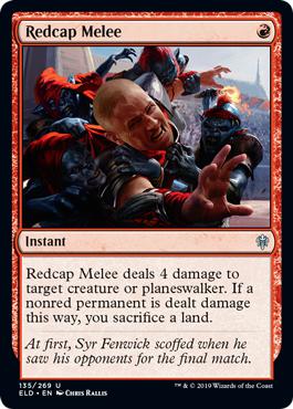 Redcap Melee - Throne of Eldraine