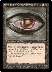 Evil Eye of Orms-by-Gore - Legends