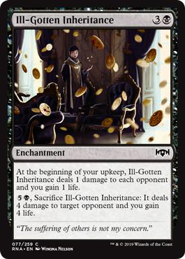 Ill-Gotten Inheritance - Ravnica Allegiance