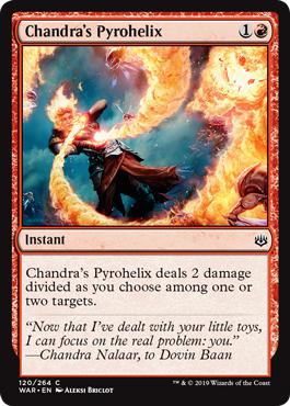 Chandra's Pyrohelix - War of the Spark