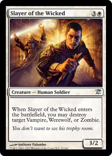 Slayer of the Wicked - Innistrad