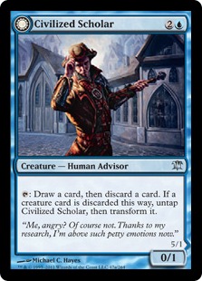 Civilized Scholar -> Homicidal Brute - Innistrad