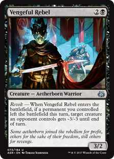 Vengeful Rebel - Aether Revolt