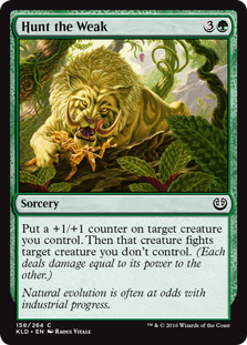 Hunt the Weak - Kaladesh