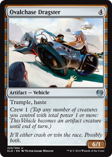 Ovalchase Dragster - Kaladesh