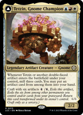 Tetzin, Gnome Champion -> The Golden-Gear Colossus - The Lost Caverns of Ixalan Commander