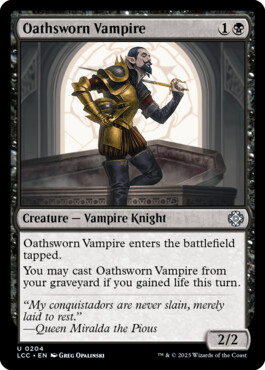 Oathsworn Vampire - The Lost Caverns of Ixalan Commander