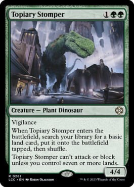 Topiary Stomper - The Lost Caverns of Ixalan Commander