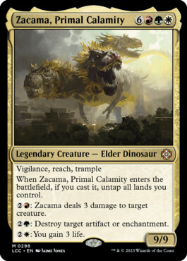 Zacama, Primal Calamity - The Lost Caverns of Ixalan Commander