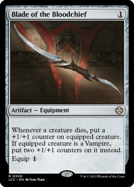 Blade of the Bloodchief - The Lost Caverns of Ixalan Commander
