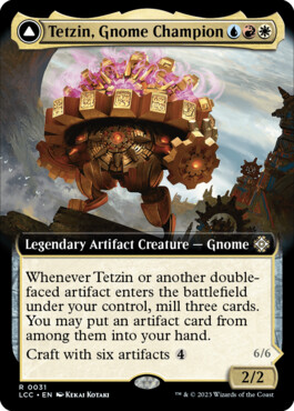 Tetzin, Gnome Champion -> The Golden-Gear Colossus - The Lost Caverns of Ixalan Commander
