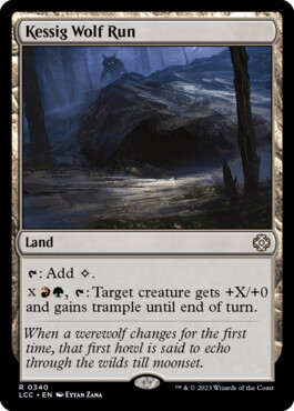 Kessig Wolf Run - The Lost Caverns of Ixalan Commander