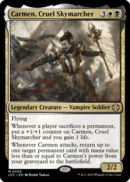 Carmen, Cruel Skymarcher - The Lost Caverns of Ixalan Commander