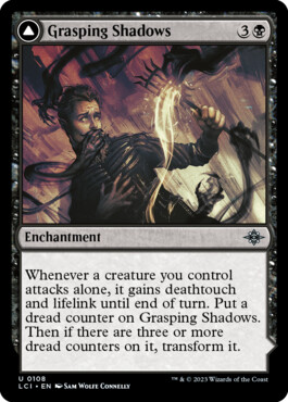 Grasping Shadows -> Shadows' Lair - The Lost Caverns of Ixalan