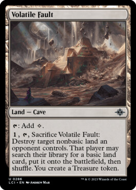 Volatile Fault - The Lost Caverns of Ixalan