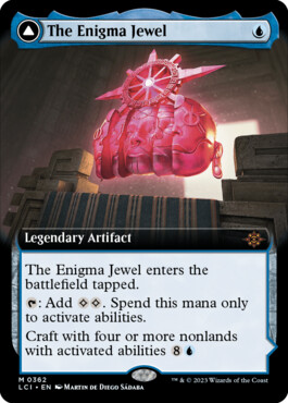 The Enigma Jewel -> Locus of Enlightenment - The Lost Caverns of Ixalan