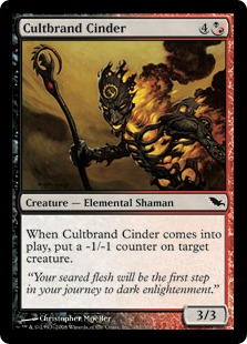 Cultbrand Cinder - Shadowmoor