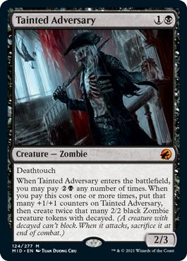 Tainted Adversary - Innistrad: Midnight Hunt